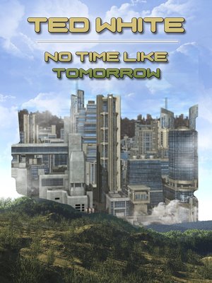 cover image of No Time Like Tomorrow